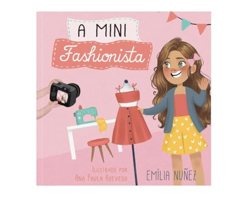 Ler A Mini Fashionista, do autor Emília Nuñez